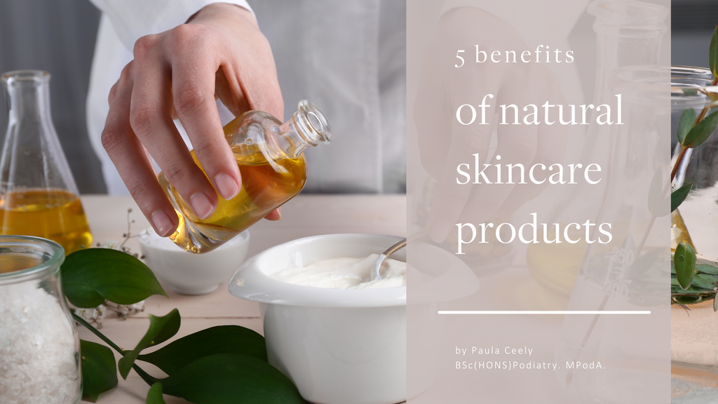 5 Benefits of using natural footcare products